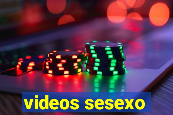 videos sesexo